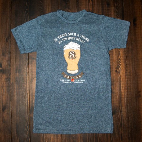 Satire Brewing Company Too Much Head T-shirt.